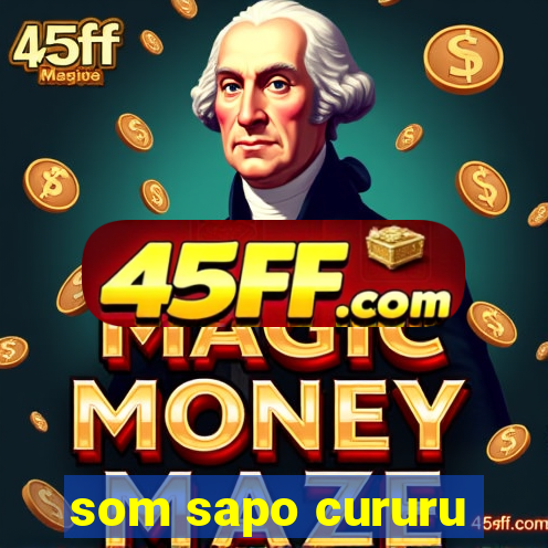 som sapo cururu